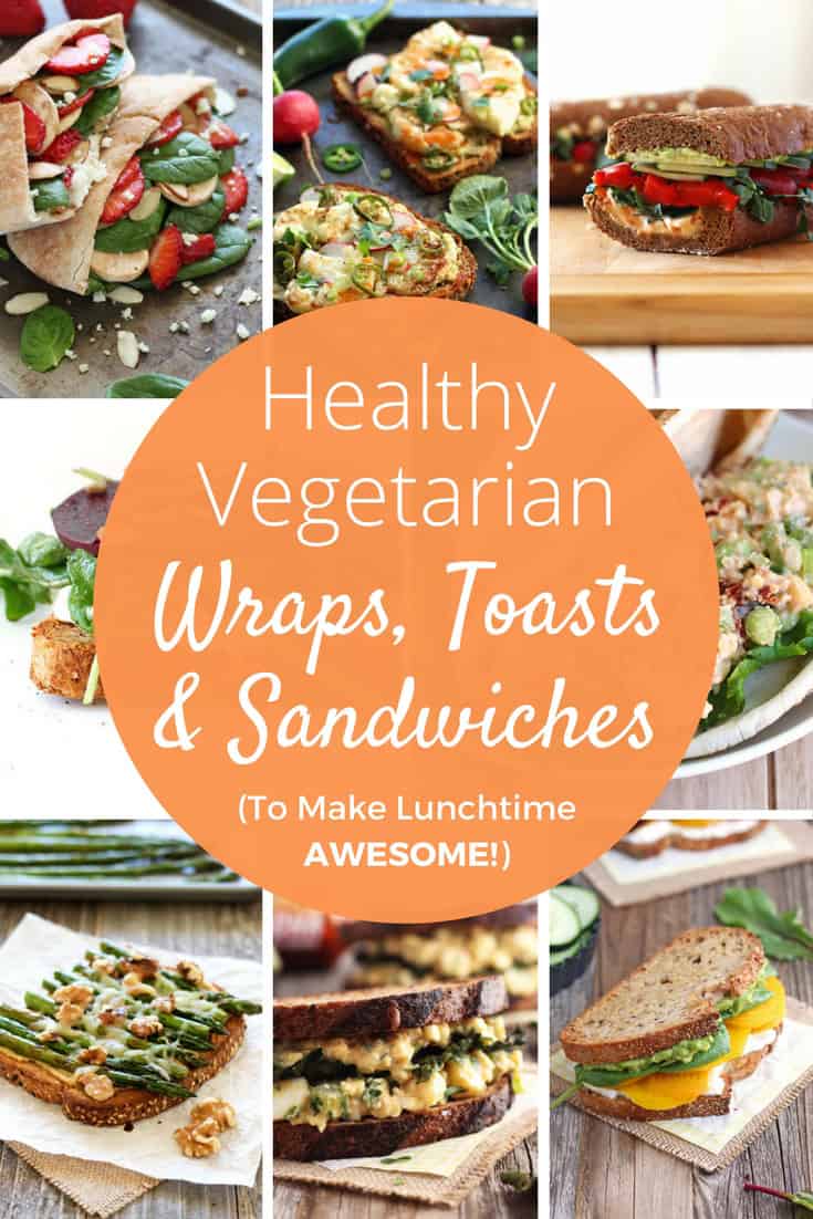 19 Healthy Vegetarian Sandwiches That Will Make Lunchtime Awesome